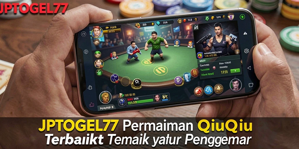 Tampilan menarik dari gameplay QiuQiu di JPTOGEL77.